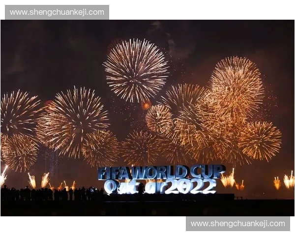 卡塔尔2022世界杯如何改写足球格局与全球体育商业未来发展趋势
